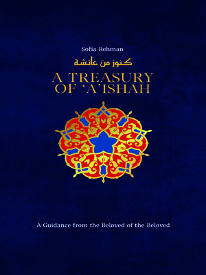 cover image of A Treasury of 'A'ishah